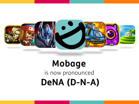 株式会社ディー・エヌ・エー(DeNA)  が、グローバル版Mobageのブランド名称を「DeNA Games」に変更すると  発表した  。既に  Facebookページ  、  Twitterアカウント  、  Google+ページ  はアカウント名とゴロマークはMobageから「DeNA Games」に差し替えられている