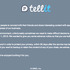 グリー株式会社  が、  昨年12月より海外リージョンでテスト的に開発・提供を行っていた  スマートフォン向けメッセージングアプリ「  Tellit  」を9月1日を以て終了すると発表した。