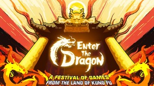 中国・台湾のゲームスタジオにスポットを当てるSteamイベント「Enter the Dragon」現地時間4月23日から30日まで開催決定 画像