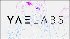 「Web3×アニメ×メタバース」スタートップYae Labsが2500万円の資金調達を完了し、CTO採用募集をスタート 画像