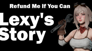 “返金システムを逆手に取る作品”の第2作登場！『Refund Me If You Can : Lexy's Story』は現地2月24日発売 画像