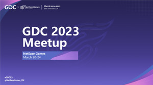 NetEase「GDC 2023」参加発表、各セッションで多彩なプレゼンテーションを実施 画像
