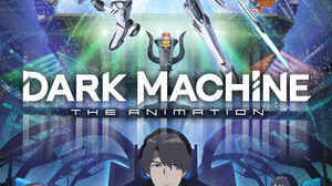 “eスポーツ”アニメ「DARK MACHINE」完全オリジナルで26年放送！主演は小野賢章＆内山昂輝、沢城みゆき、中村悠一ら共演 画像