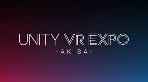 Unity主催のVRコンテンツ体験イベント「Unity VR EXPO AKIBA」開催決定 画像