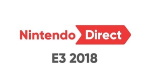 「Nintendo Direct: E3 2018」6月13日午前1時に実施！ 『スマブラ』最新作などスイッチ関連タイトルを紹介 画像