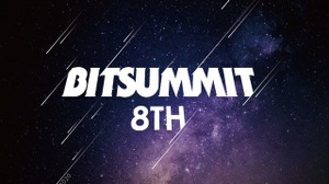 「BitSummit The 8th Bit」新型コロナの影響で5月の開催見送り…延期実施は現在協議中 画像