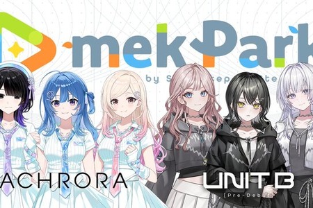 ホロライブの育成プロジェクト「mekPark（メクパーク）」って実際どう？ 「UNIT B」「ACHRORA」の初配信から数ヶ月、デビュー条件などを振り返ってご紹介 画像