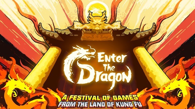 中国・台湾のゲームスタジオにスポットを当てるSteamイベント「Enter the Dragon」現地時間4月23日から30日まで開催決定