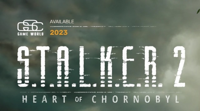 『S.T.A.L.K.E.R. 2: Heart of Chornobyl』2023年にリリース延期―対応ボイスからはロシア語が削除