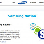 前回に引き続き業界初、自社サイトにゲーミフィケーション要素を導入した米国サムスンの事例Samsung Nationをご紹介します。第一回ではSamsung Nationの概要についてレポートさせていただきましたので、まだご覧になっていない方は是非ご覧ください。
