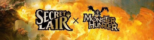 『マジック：ザ・ギャザリング』×『モンハン』コラボセットが発売延期。世界観やメカニクスの忠実な再現が足りないため練り直し