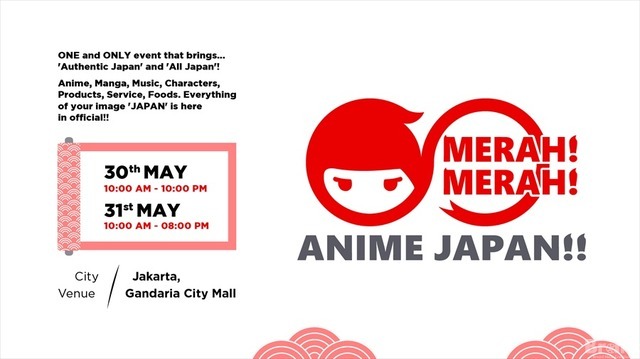 インド発のアニメ×日本文化イベントがジャカルタで初開催！「Merah! Merah! Anime Japan!!」5月30・31日