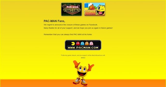 バンダイナムコゲームスは、同社がFacebookにて提供している「パックマン」のソーシャルゲーム版『PAC-MAN』と『PAC-MAN S』のサービスを終了すると発表した。