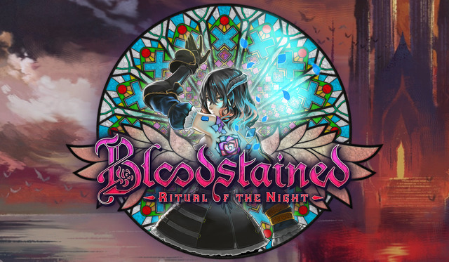 『Bloodstained: Ritual of the Night』発売延期およびPS Vita版の開発中止が発表