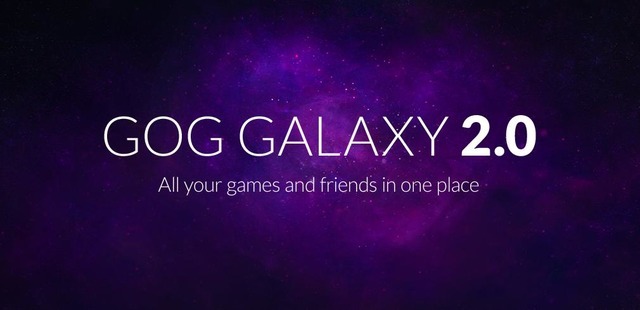 GOG.com新クライアント「GOG Galaxy 2.0」発表―PC/CS向けサービスの集約管理機能も