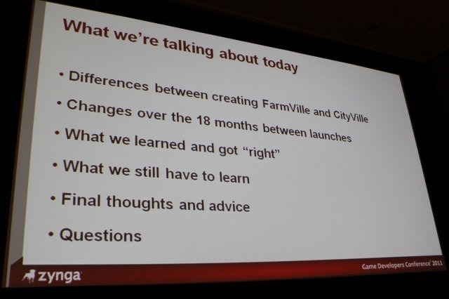 Game Developers Conference初日のSocial and Online Game Summitの一つとして13:45〜14:15で開催されたのが「Click Zen: Zynga’s Evolution from FarmVille to CityVille」です。飛ぶ鳥を落とす勢いのジンガが最新の大ヒット作『CityVille』を語るということで広い会