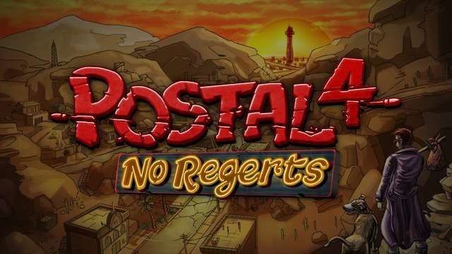 『ポスタル』シリーズ最新作『POSTAL 4: No Regerts』発表＆早期アクセス開始！ 真の続編が遂に登場