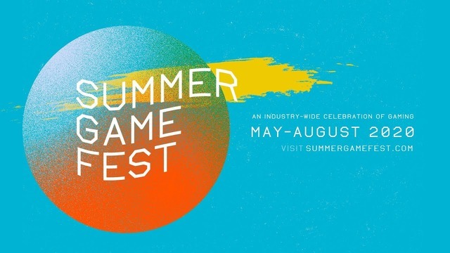 4ヶ月にわたるオールデジタルイベント「Summer Game Fest」開催発表