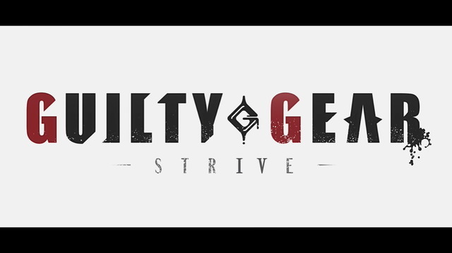 『GUILTY GEAR -STRIVE-』が2021年春へ発売延期―開発遅延やクオリティアップの必要性から