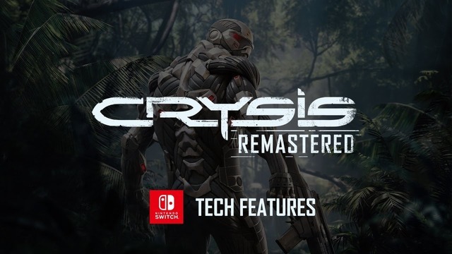 『Crysis Remastered』発売迫る海外スイッチ版の技術トレイラー公開