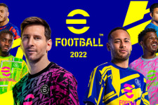 『eFootball 2022』アップデート配信「バージョン1.0.0」が2022年春まで延期―「期待に応えるにはさらなる時間が必要」