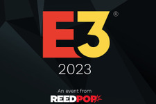 「E3 2023」業界関係者向けパスの登録受付を開始―インダストリー・デイ＆ゲーマー・デイのスケジュールも公開