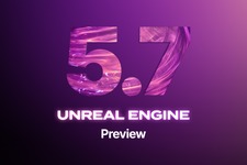 開発現場に寄り添うアップデート：Unreal Engine 5.7の注目ポイントをGTMF2025でもチェック