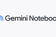 GoogleのAI研究ツール「NotebookLM」が「Gemini Notebook」に改称、コード実行機能も追加