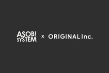 アソビシステムとORIGINAL、資本業務提携を締結。日本文化の国際市場定着へ長期戦略で共同基盤構築