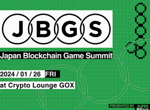 BCG業界発展を目指す新イベント「Japan Blockchain Game Summit」開催決定―eスポーツ事業のRATELなど主催4社がブランド設立 画像