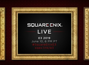 スクウェア・エニックス、「E3 2019」のプレスカンファレンス日程を発表 画像