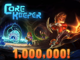 洞窟サンドボックスADV『Core Keeper』販売本数100万本突破！早期アクセス開始から4か月ほどで達成 画像