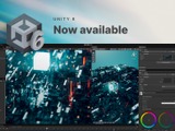 Unity、最新バージョン「Unity 6」を全世界で提供開始―「CPUパフォーマンスが最大4倍向上」とアピール 画像