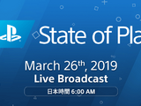 PSの情報を伝える新しい公式動画番組「State of Play」発表―初回放送は3月26日午前6時より放送 画像