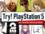 YouTubeクリエイターたちによるPS5体験映像シリーズ「Try! PlayStation 5 on YouTube Gaming Week」が公開！ 画像