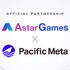 AstarGames、Pacific MetaとWeb3サービス開発支援でパートナーシップ締結