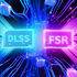 DLSS/FSRは全部同じじゃない！ゲーマーなら知っておきたい「超解像」「AIアンチエイリアシング」「フレーム生成」の違いを徹底解説 【特集】