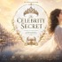 『The CELEBRITY SECRET』