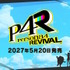 『ペルソナ4 リバイバル』と『ペルソナ6』がニンテンドースイッチ2でも発売決定！【Nintendo Direct 2026.9.9】