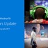 Win10次期大型アップデートは「Creators Update」に―3D、VR、4Kゲーミングにフォーカス