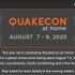 2020年「QuakeCon」はオンラインイベント「QuakeCon at home」に―開催は2020年8月7日から9日まで